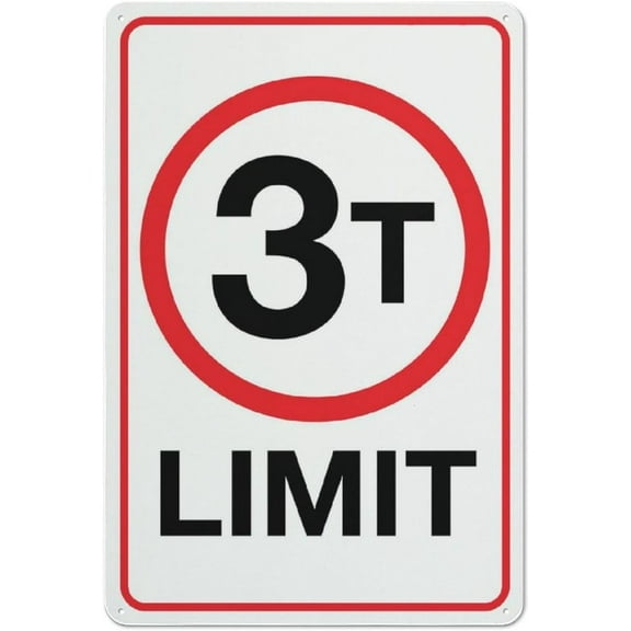 3 Tonne Limit Sign 12"X8" Metal Signs Aluminum Sign Pre-Drilled Holes For Easy Mounting Indoor Or Outdoor Use For Fence Door Or Gate