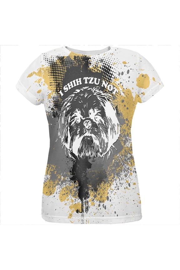 I Shih Tzu Not Funny Splatter Grunge All Over Womens T Shirt Multi X-LG