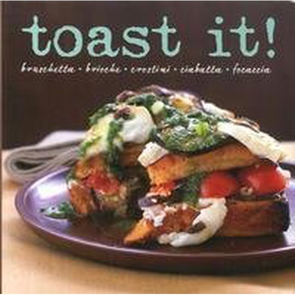 Pre-Owned Toast It! (Hardcover) 9781405494618