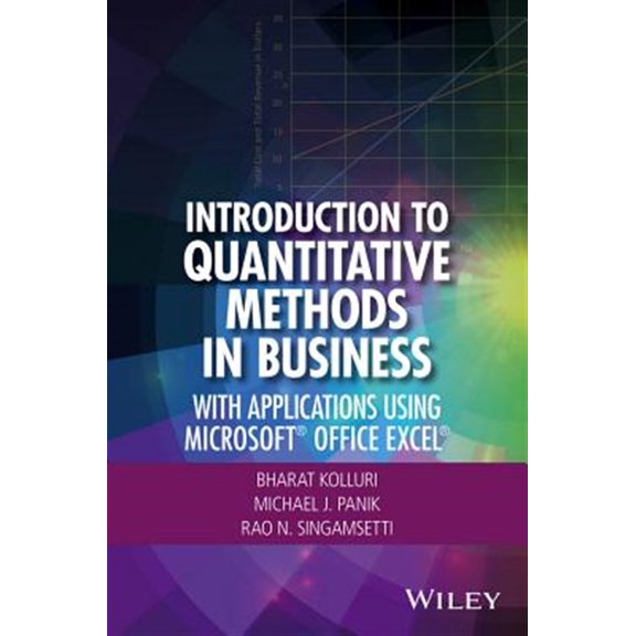 Pre-Owned Introduction to Quantitative Methods in Business: With Applications Using Microsoft Office Excel (Hardcover) 1119220971 9781119220978