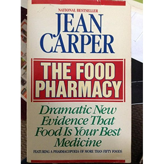 Pre-Owned The Food Pharmacy: Dramatic New Evidence That Food Is Your Best Medicine (Paperback) 0553345249 9780553345247