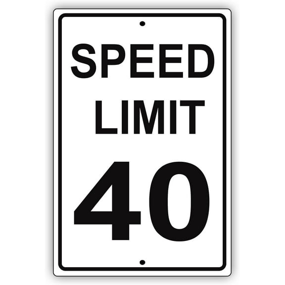Speed Limit 40 MPH Miles Per Hour Black Letters Zone Slow Down Speeding Restriction Alert Attention Caution Warning Notice Aluminum Metal Tin 8"x12" Sign Plate