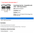 thumbnail image 2 of Front Brake Pad Set - Compatible with 2003 - 2008 Toyota Matrix 2004 2005 2006 2007, 2 of 2