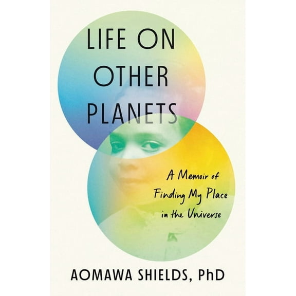 Life on Other Planets: A Memoir of Finding My Place in the Universe, (Hardcover)