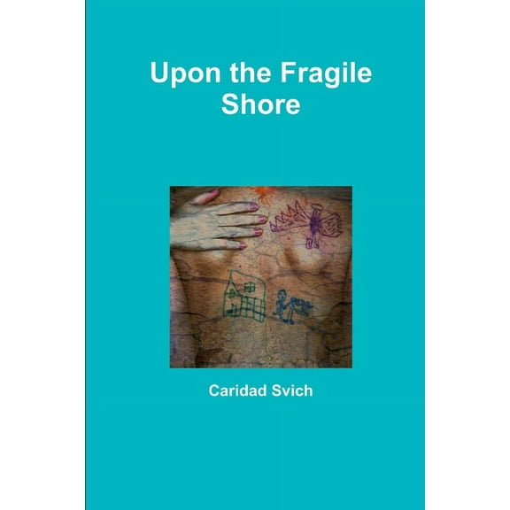Upon the Fragile Shore (Paperback)