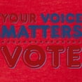 thumbnail image 3 of CafePress - Your Voice Matters T Shirt - Womens Football Shirt, 3 of 4