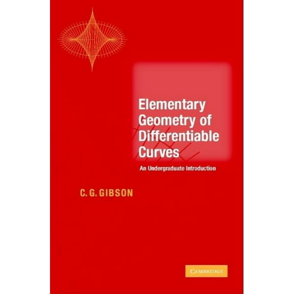 Elementary Geometry of Differentiable Curves: An Undergraduate Introduction
