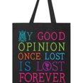 thumbnail image 3 of Inktastic Jane Austen Good Opinion Quote Gift Tote Bag, 3 of 3