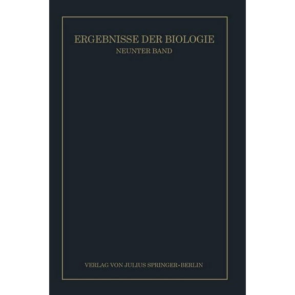 Ergebnisse Der Biologie: Neunter Band, (Paperback)