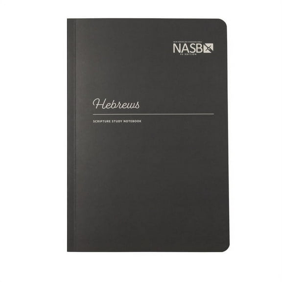 NASB Scripture Study Notebook: Hebrews: NASB, (Paperback)