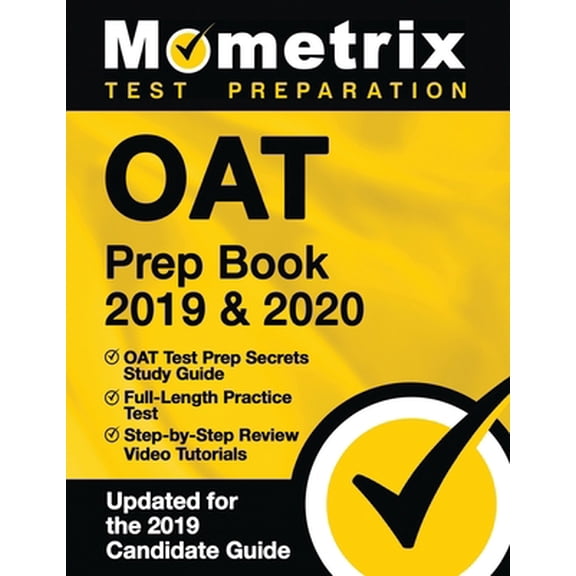 Pre-Owned Oat Prep Book 2019 & 2020 - Oat Test Prep Secrets Study Guide, Full-Length Practice Test, Step-By-Step Review Video Tutorials: (Updated for the 2019 C (Paperback) 1516711440 9781516711444