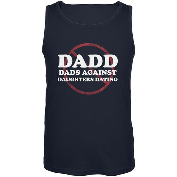 Father's Day DADD Dads Against Daughters Dating Navy Adult Tank Top - 2X-Large