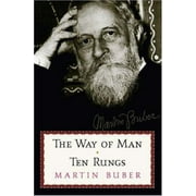 The Ten Rungs & The Way Of Man, Used [Paperback]