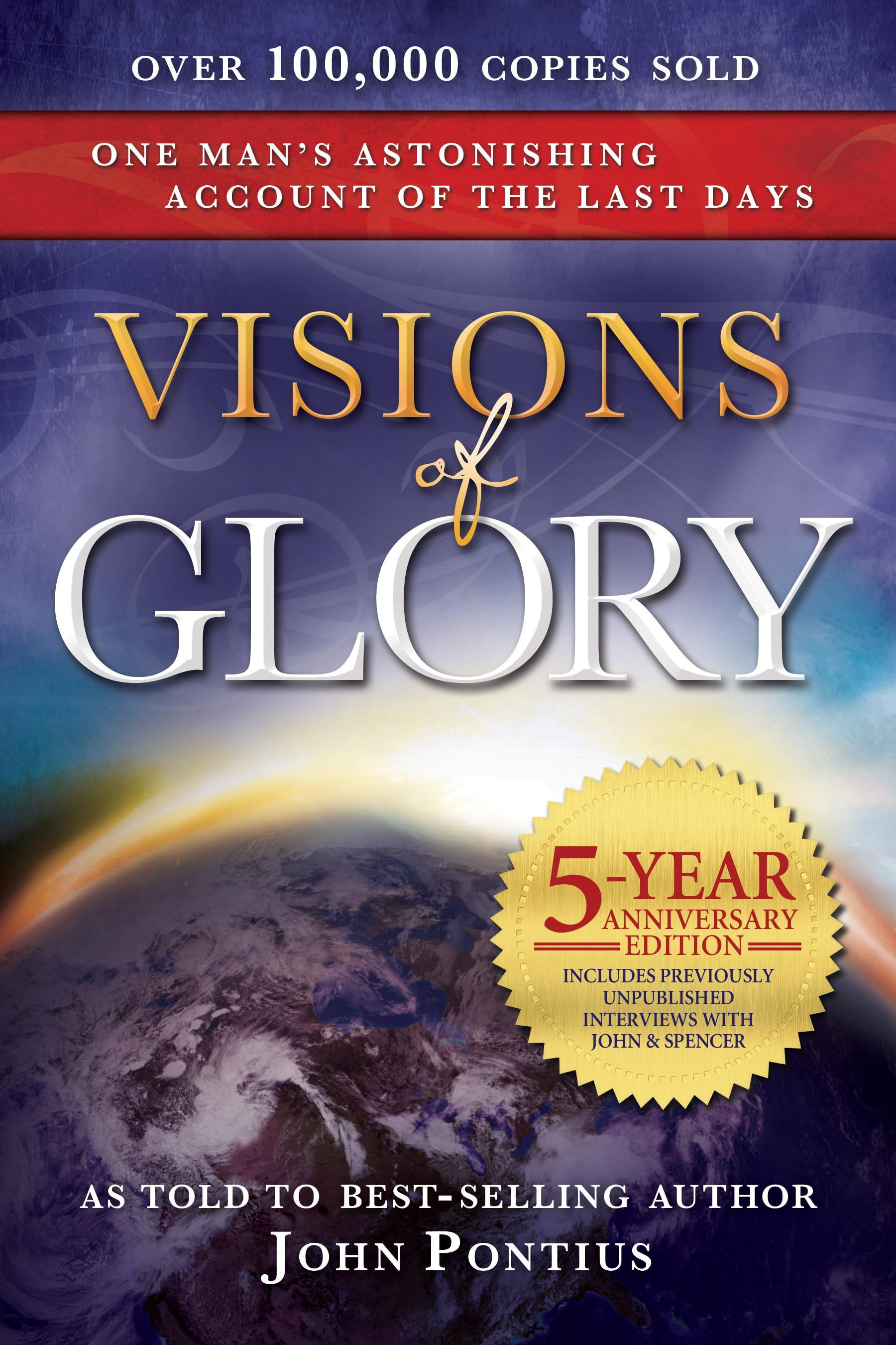 Visions of Glory: 5-Year Anniversary Edition (Paperback) - Walmart.com