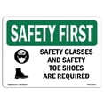 thumbnail image 1 of SignMission OS-SF-A-1824-L-10914 18 x 24 in. OSHA Safety First Sign - Safety Glasses & Safety Toe with Symbol, 1 of 1