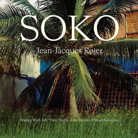 Jean-Jacques Rojer - Soko - Music & Performance - CD