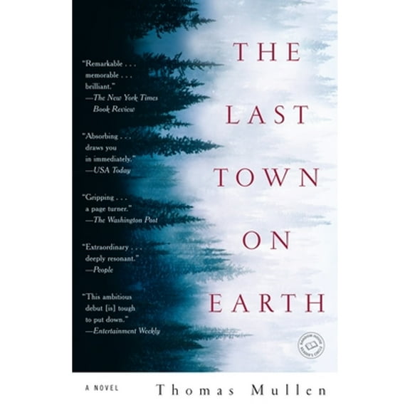 Pre-Owned The Last Town on Earth (Paperback) 0812975928 9780812975925