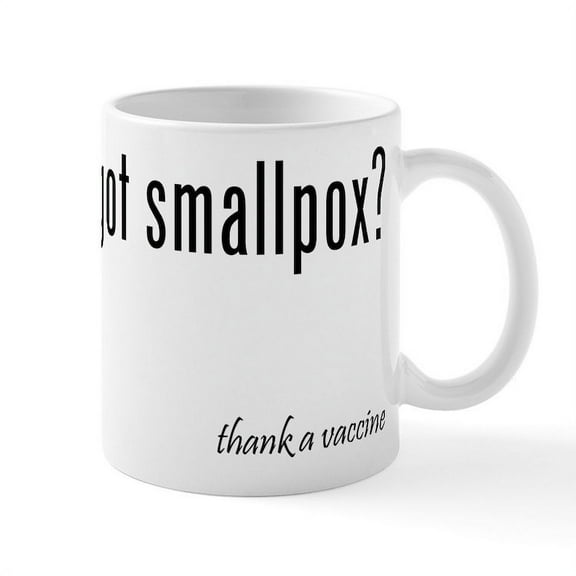 CafePress - Got Smallpox? Mug - 11 oz Ceramic Mug - Novelty Coffee Tea Cup