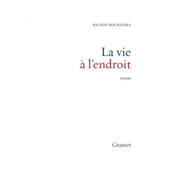 La vie Ã  l'endroit, (Paperback)