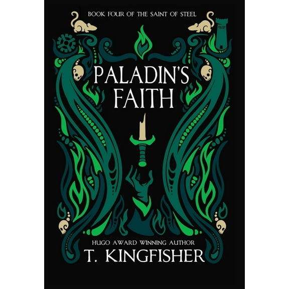 The Saint of Steel Paladin's Faith, Book 4, (Hardcover)