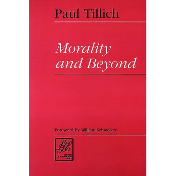 Library of Theological Ethics Morality & Beyond, (Paperback)
