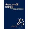 thumbnail image 4 of iPhone et iOS Forensics : Enquête, Analyse et Sécurité Mobile pour Apple iPhone, iPad et Appareils iOS, 4 of 6