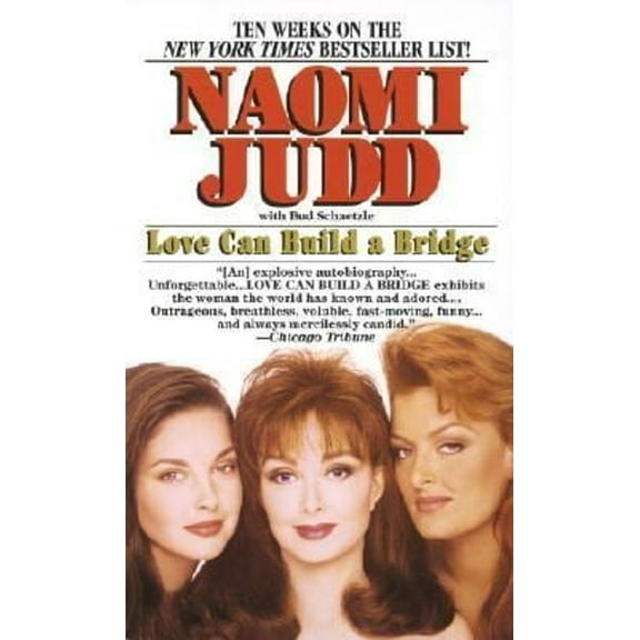 Pre-Owned Love Can Build a Bridge (Mass Market Paperback) 0449222748 9780449222744