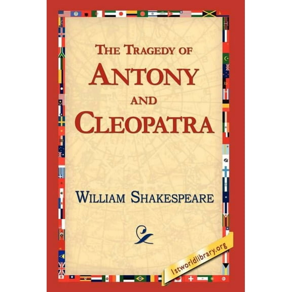 The Tragedy of Antony and Cleopatra (Hardcover)