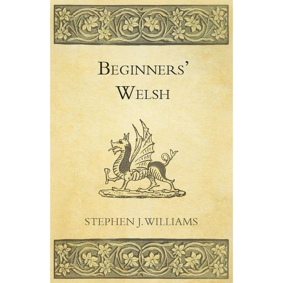 Beginners' Welsh (Paperback)
