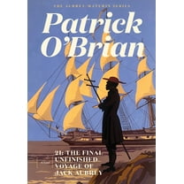 21: The Final Unfinished Voyage of Jack Aubrey, (Paperback)