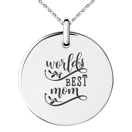 Stainless Steel Floral World's Best Mom Small Medallion Circle Charm Pendant