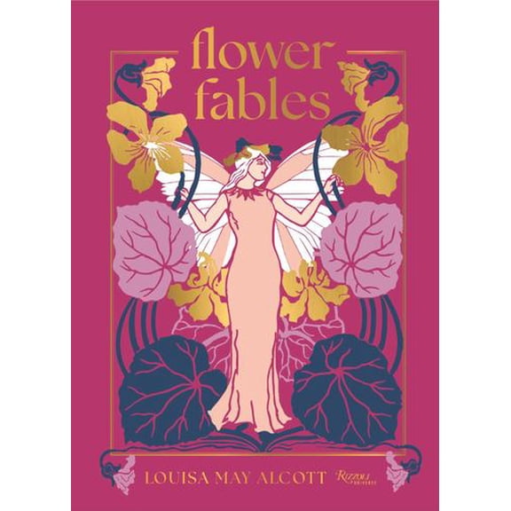 Flower Fables Binding: Hardcover