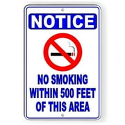 No Smoking Within 500' Of This Area Metal Sign vaping 8 x 12 Inches