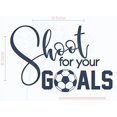 thumbnail image 2 of Shoot for Your Goals Soccer Best Wall Decals Stickers Vinyl Lettering Art Sports Décor 23x15-Inch Deep Blue, 2 of 5