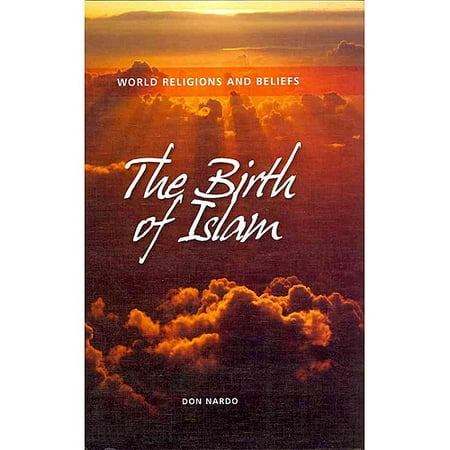The Birth of Islam Walmart.com The Birth of Islam Walmart.com
