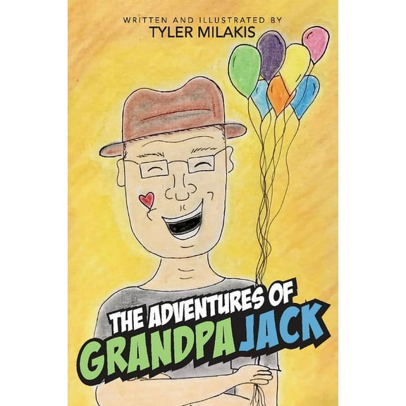 The Adventures of Grandpa Jack (Paperback)