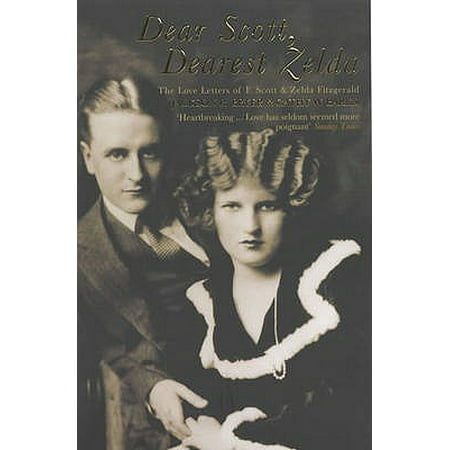 Dear Scott, Dearest Zelda : The Love Letters of F. Scott and Zelda (Ella Fitzgerald Best Of The Bbc Vaults)