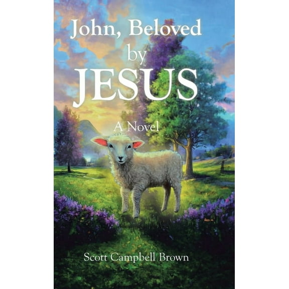 John, Beloved by JESUS, (Hardcover)