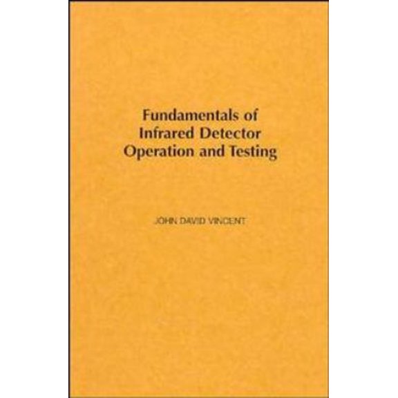 Pre-Owned Fund Infrared Detector Operat Test (Hardcover) 0471502723 9780471502722