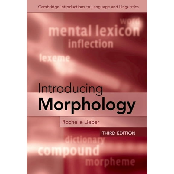 Cambridge Introductions to Language and Introducing Morphology, (Hardcover)