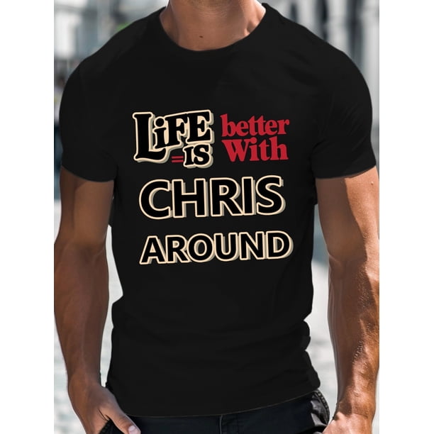 Camiseta informal con estampado geométrico "Life is Better with Chris" para hombre, cuello redondo, ligera y elástica, ideal para verano.