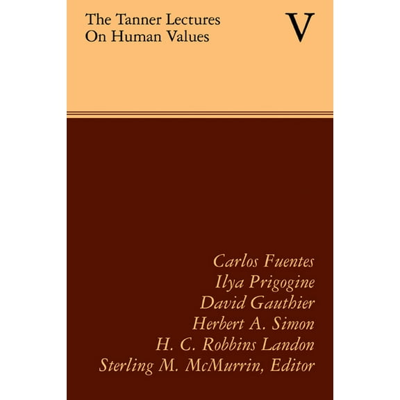 The Tanner Lectures on Human Values, (Paperback)