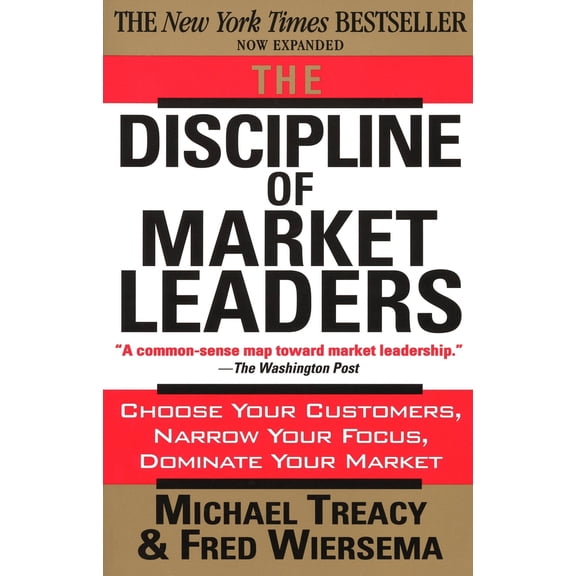 Pre-Owned The Discipline of Market Leaders (Paperback) 0201407191 9780201407198