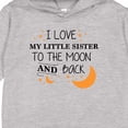 thumbnail image 3 of Inktastic I Love My Little Sister to the Moon and Back Toddler Hoodie, 3 of 4