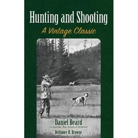 Hunting and Shooting: A Vintage Classic