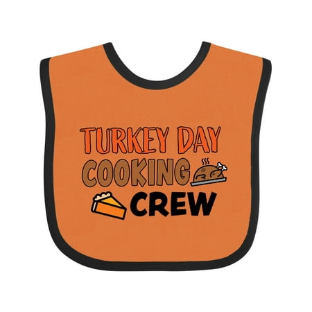 

Inktastic Thanksgiving Turkey Day Cooking Crew with Turkey and Pumpkin Pie Gift Baby Boy or Baby Girl Bib