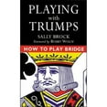 thumbnail image 1 of Playing with Trumps (Paperback) by Sally Brock, Bob Wolff, 1 of 1
