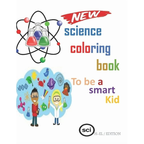 science coloring book: to be a smart kid, (Paperback)