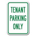 thumbnail image 1 of Tenant Parking Only Sign 12" X 18" Heavy Gauge Aluminum Signs, 1 of 1