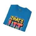 thumbnail image 4 of That Lit t-shirt, 4 of 4